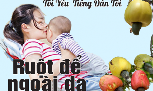 Tôi Yêu Tiếng Dân Tôi: - RUỘT ĐỂ NGOÀI DA.