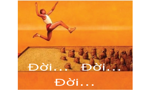 TẢN MẠN CUỐI TUẦN: Đời...Đời...Đời...