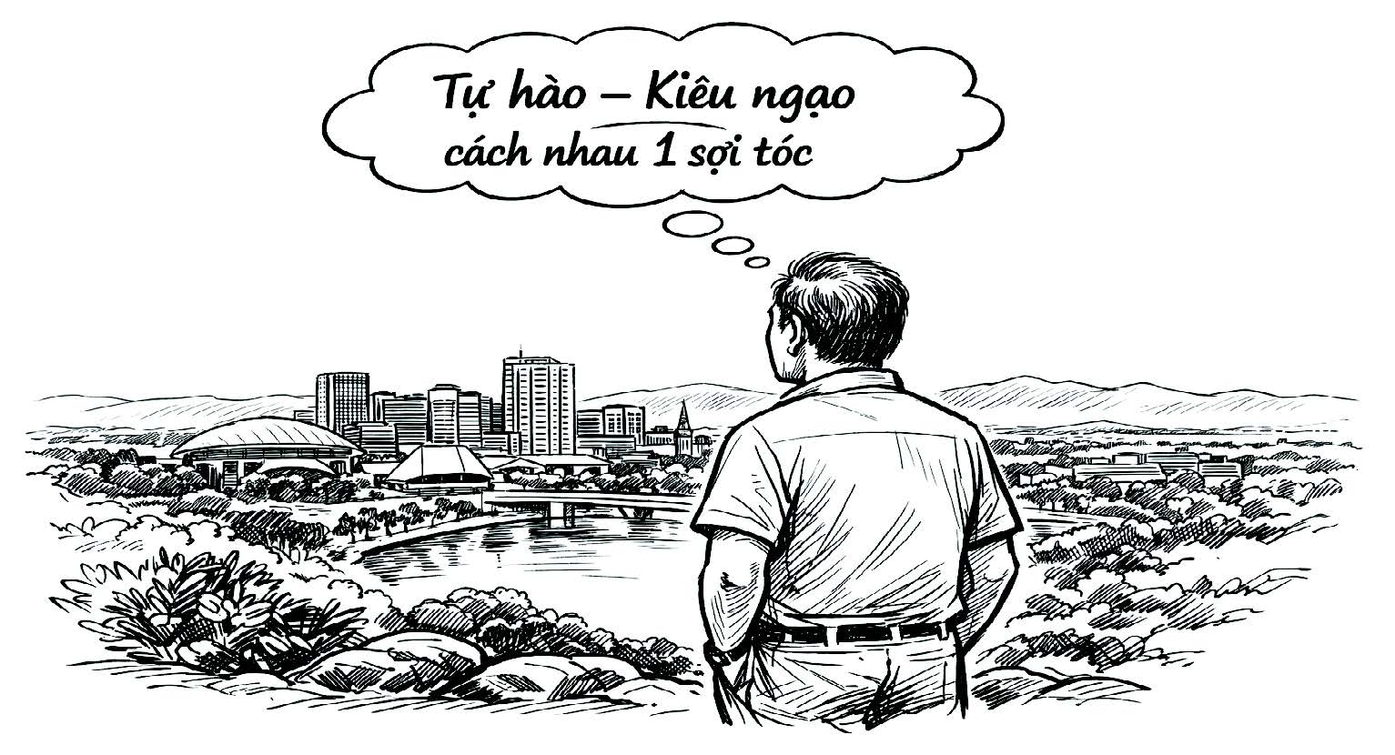 Tự hào và kiêu ngạo cách nhau 1 sợi tóc