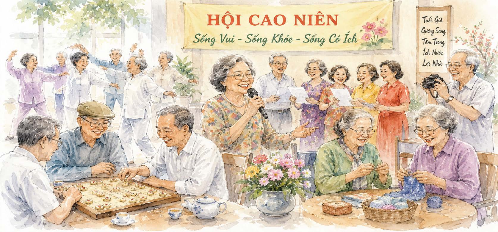 Tuổi già & Hội đoàn - Đừng sống một mình với chiếc ghế
