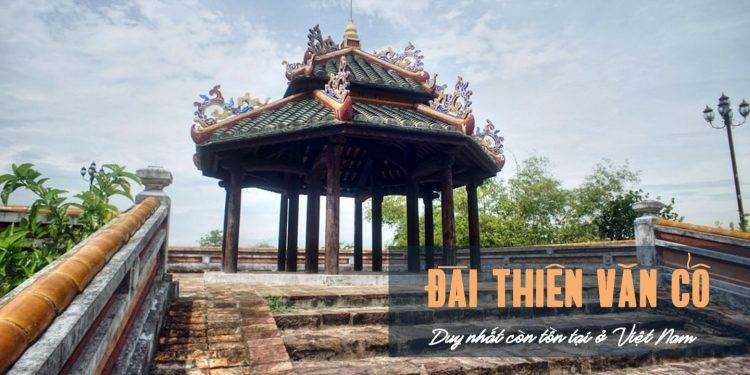 Hình ảnh lịch sử Đài Thiên Văn cổ duy nhất còn tồn tại ở Việt Nam