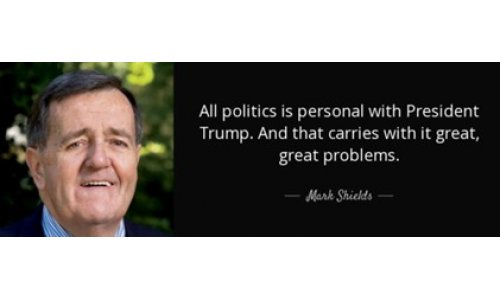 'All Politics is Personal' (Tất cả chánh trị đều là cá nhân)