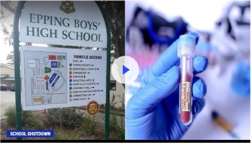 Trường Trung Học Epping Boys High School, Sydney, phải đóng cửa sau khi một học sinh xét nghiệm dương tính với coronavirus (Covid-19)